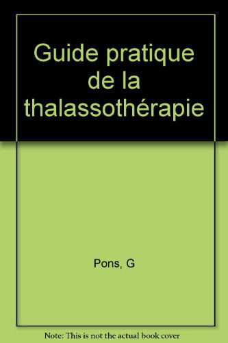 Guide pratique de la thalassothérapie