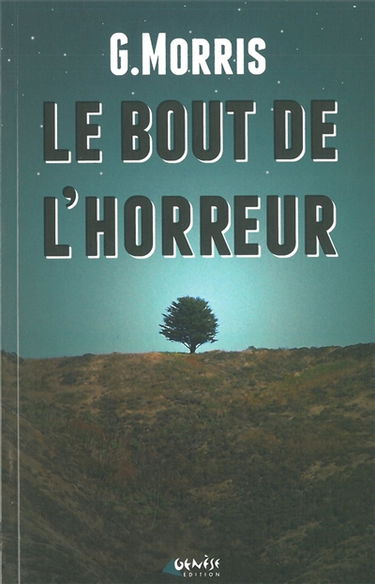 Le bout de l'horreur