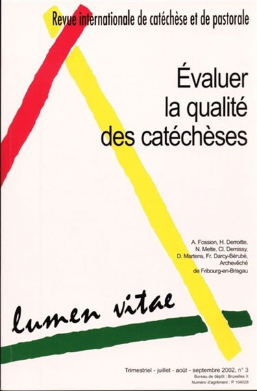Lumen vitae, n° 57-3. Evaluer la qualité des catéchèses
