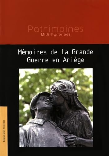 Mémoires de la Grande Guerre en Ariège