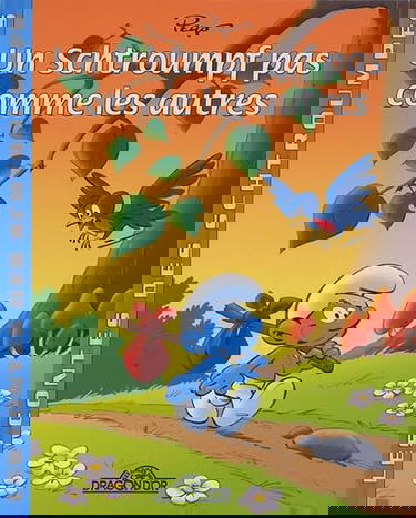 Les contes des Schtroumpfs. Vol. 2005. Un Schtroumpf pas comme les autres