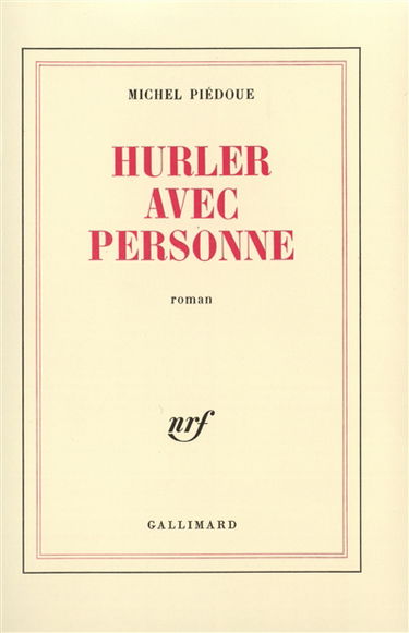Hurler avec personne