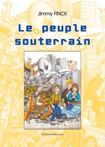 Le peuple souterrain