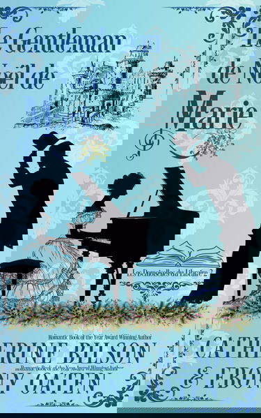 Le Gentleman de Noël de Marie: Les Demoiselles du Libraire Tome 2