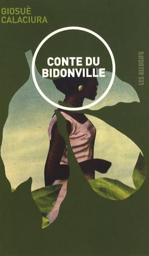 Conte du bidonville