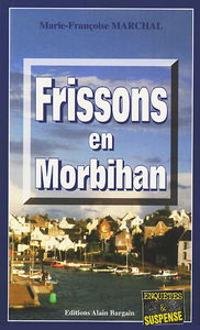 Frissons en Morbihan