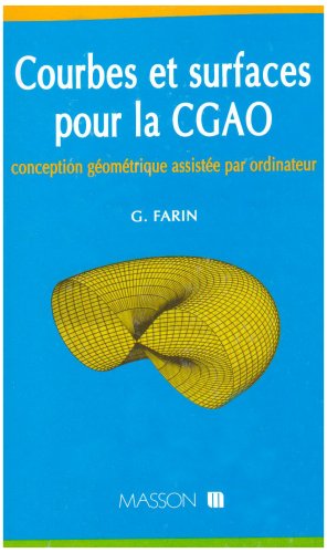 Couverture de Courbes et surfaces pour la CGAO