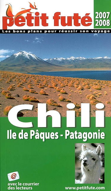 Chili, île de Pâques, Patagonie 2007-2008