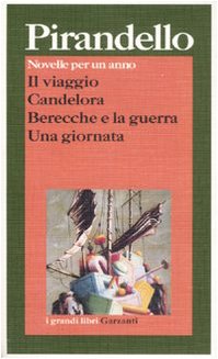 Couverture de Il viaggio-Candelora-Berecche e la guerra-Una giornata par Luigi Pirandello
