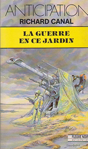 La Guerre en ce jardin