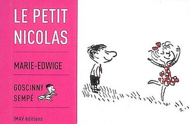 Le petit Nicolas. Marie-Edwige