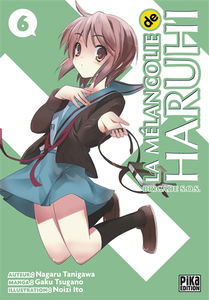 La mélancolie de Haruhi : brigade SOS. Vol. 6