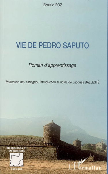 Vie de Pedro Saputo : roman d'apprentissage