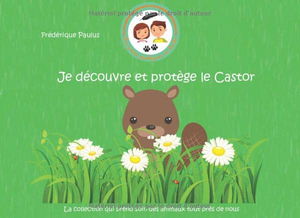 Je découvre et protège le Castor