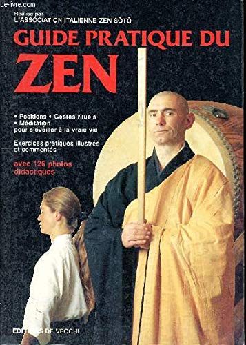 Guide pratique du zen