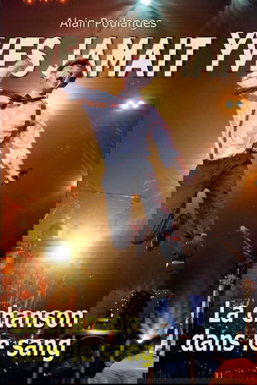 YVES JAMAIT: La chanson dans le sang