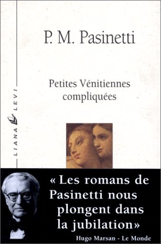 Couverture de Petites Vénitiennes compliquées