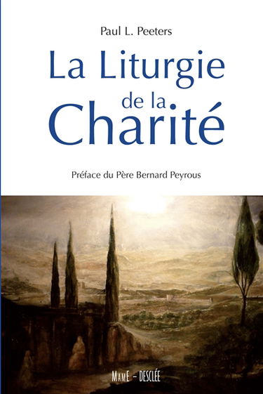 La liturgie de la charité