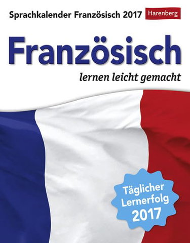 Couverture de Sprachkalender Französisch 2017: Sprachen lernen leicht gemacht