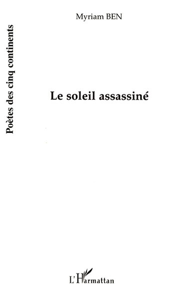 Le soleil assassiné