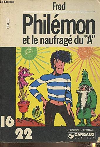 Philémon : Philémon et le naufragé du `A'