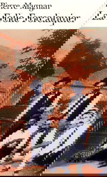 LA FOLIE FORCALQUIER