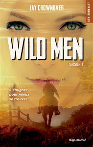 Wild men. Vol. 1