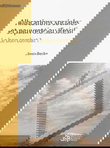 Allocations sociales et pauvreté au Brésil : le bon combat ?