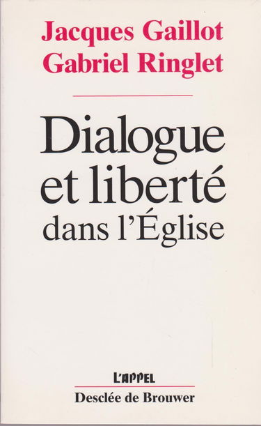 Dialogue et liberté dans l'Eglise : si l'épine enfantait l'épi