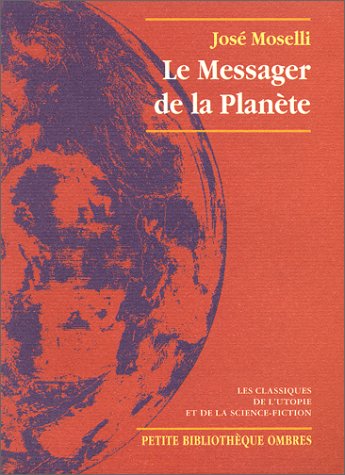 Le messager de la planète