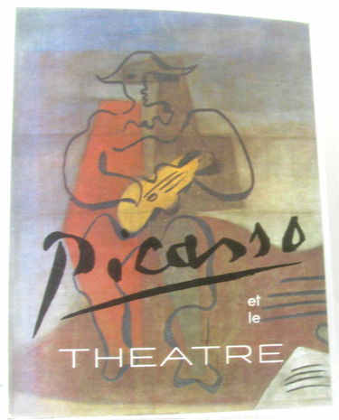 Picasso et le théâtre : Exposition, Musée des Augustins, Toulouse, 22 juin-15 septembre. Catalogue... par M. Denis Milhau