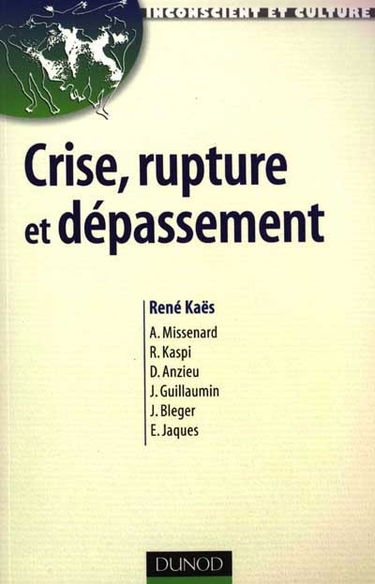 Crise, rupture et dépassement