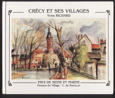 Crécy et ses villages (Pays de Seine-et-Marne)