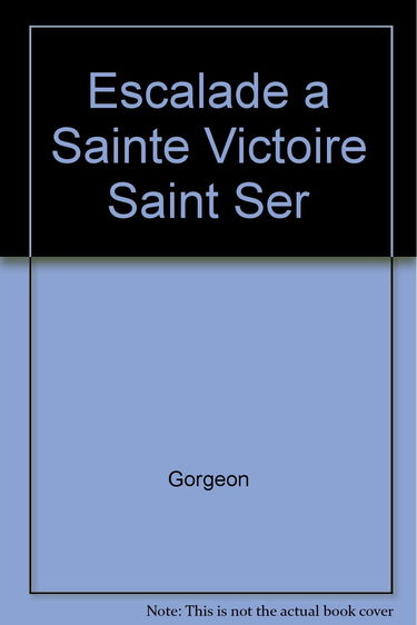 Saint-Ser : escalades dans la montagne de Sainte-Victoire