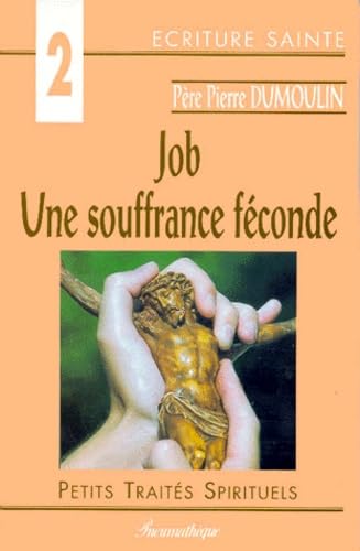 Job : une souffrance féconde
