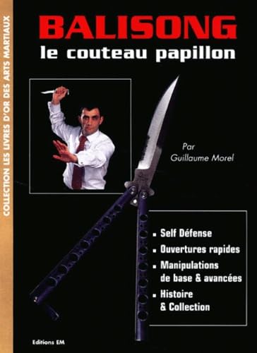 Balisong, le couteau papillon