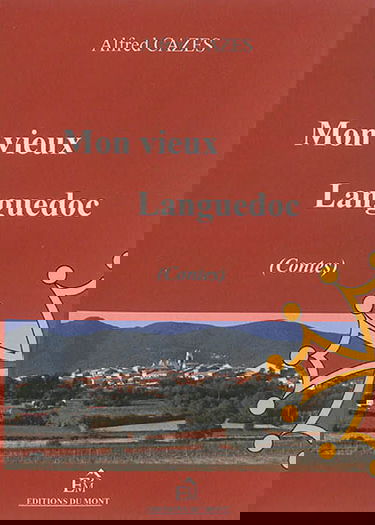 Mon vieux Languedoc : contes