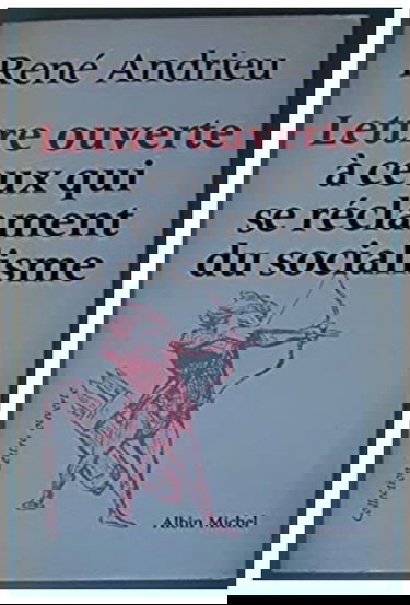 Lettre ouverte à ceux qui se réclament du socialisme