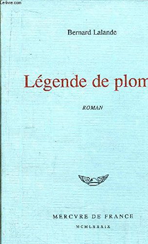 Légende de plomb