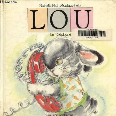 Lou. Vol. 4. Le Téléphone