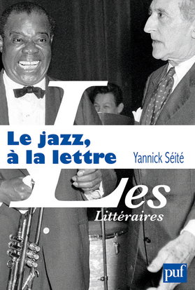 Le jazz, à la lettre : la littérature et le jazz