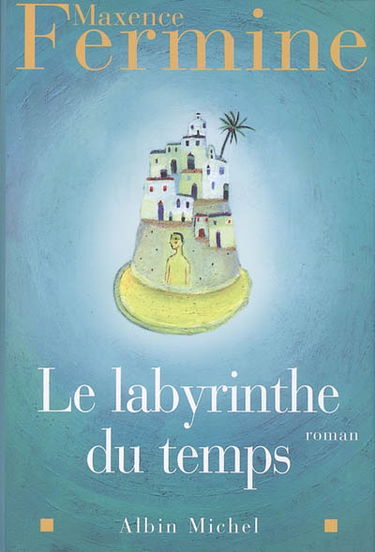 Le labyrinthe du temps