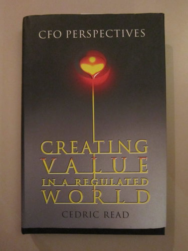 Couverture de Creating Value in a Regulated World: CFO Perspectives