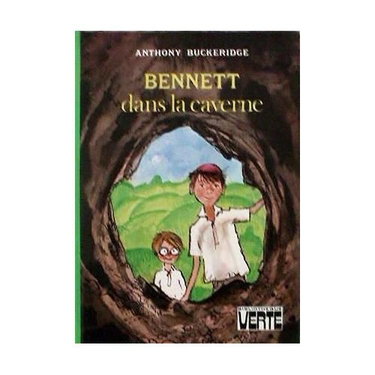 Couverture de Bennett dans la caverne (Bibliothèque verte)