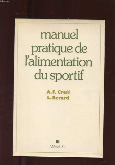 Manuel pratique de l'alimentation du sportif