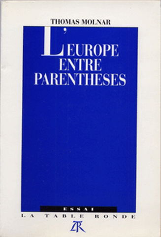 L'Europe entre parenthèses