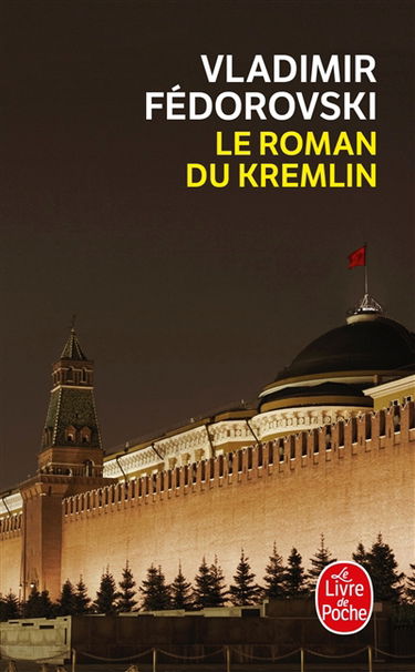 Le roman du Kremlin