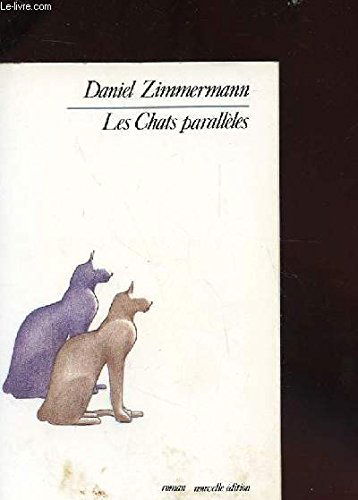 Les Chats parallèles