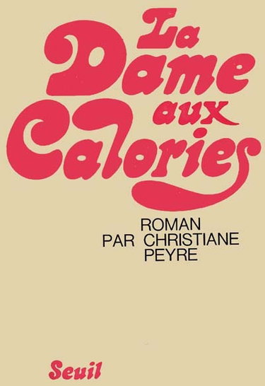 Couverture de La Dame aux calories