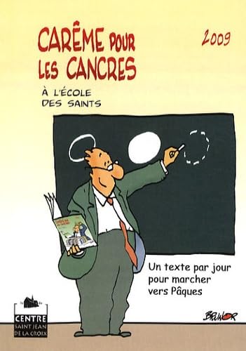 Carême pour les cancres à l'école des saints